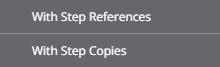 duplicate menu with step references with step copies